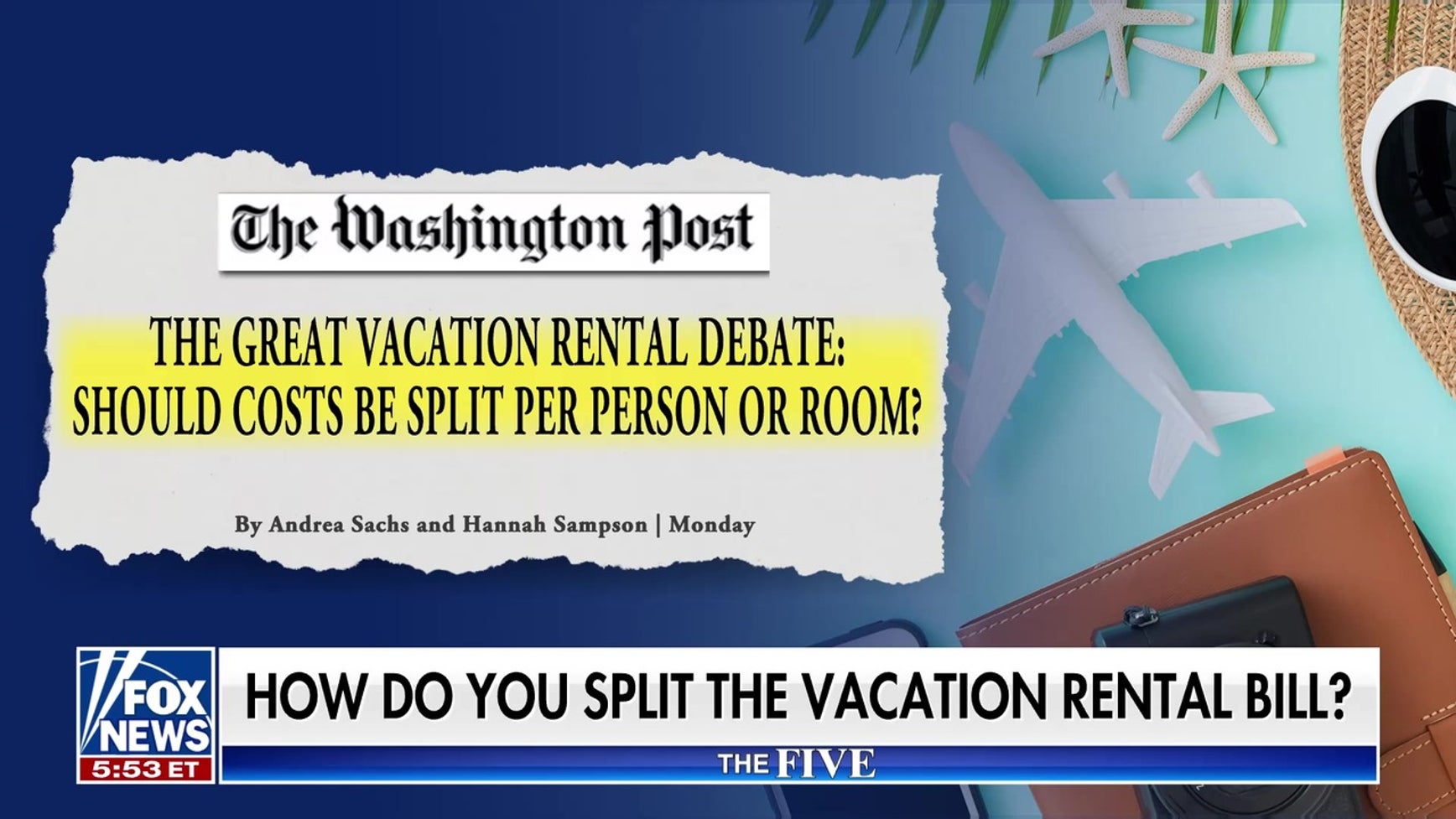 ‘The Five’ panel debates how to split vacation rental costs