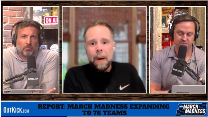 OutKick's Trey Wallace HATES The NCAA Tournament Expansion!