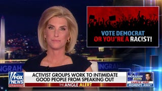 Laura Ingraham: To question the left's cultural Marxism is to be called a White supremacist  - Fox News