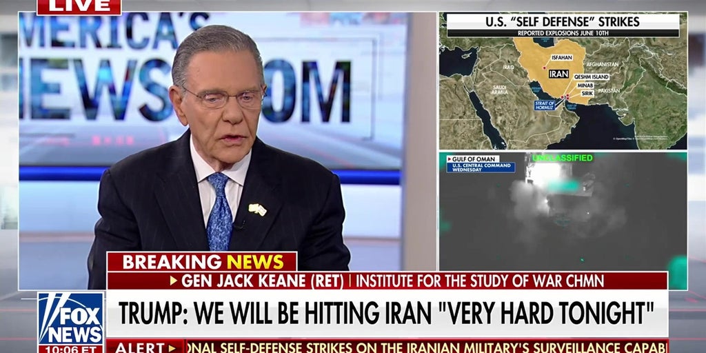 Gen. Jack Keane on US Iran strategy and path to major combat operations