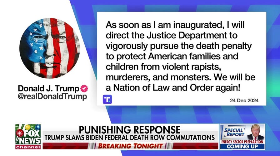Trump rips Biden’s death row commutations