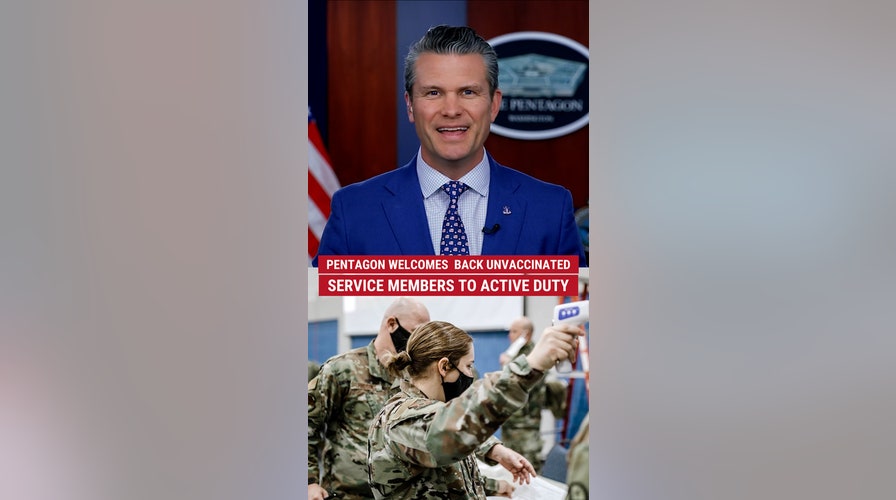 Pentagon welcomes back unvaccinated service members to active duty