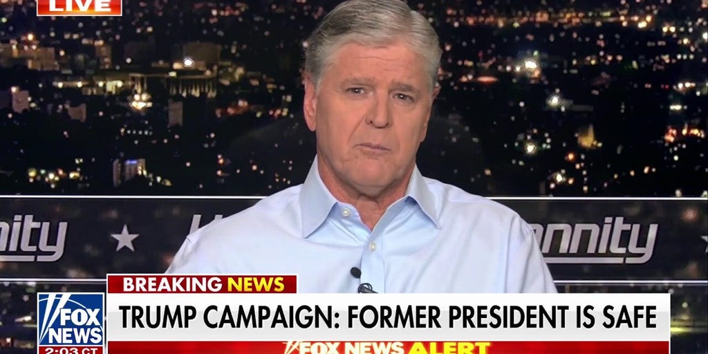 Sean Hannity on gunshots fired near Trump's vicinity
