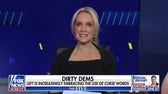 Dana Perino: The left's strategy of trying to 'seem tough' is a swing and a miss