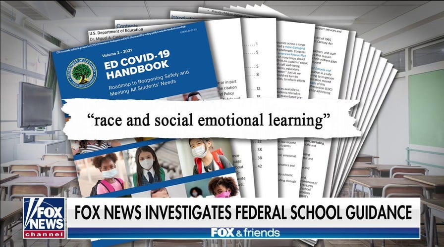 Fox News investigates Biden admin's federal school guidance tied to racial activist network