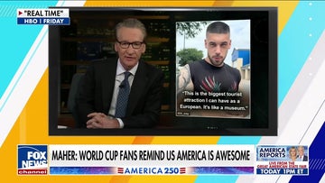 Bill Maher: World Cup fans remind us America is awesome