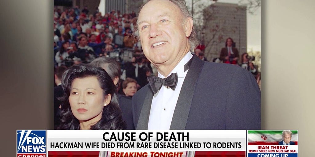 Gene Hackman’s wife died from rare disease as authorities reveal new details