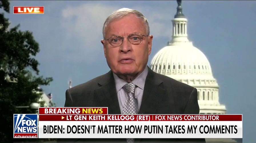 Gen. Kellogg rips Biden's comments about Putin: 'You are talking to someone with a nuclear arsenal'