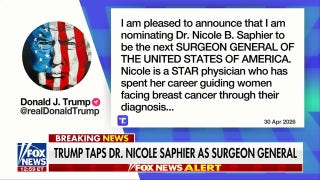 Trump taps Dr. Nicole Saphier as surgeon general