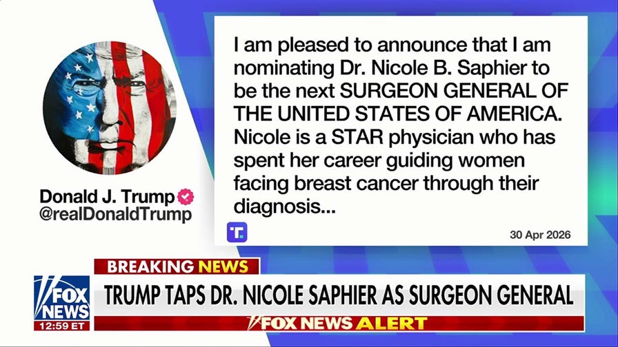 Trump taps Dr. Nicole Saphier as surgeon general