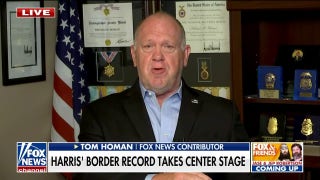 Kamala Harris has failed as a vice president and a border czar: Tom Homan - Fox News