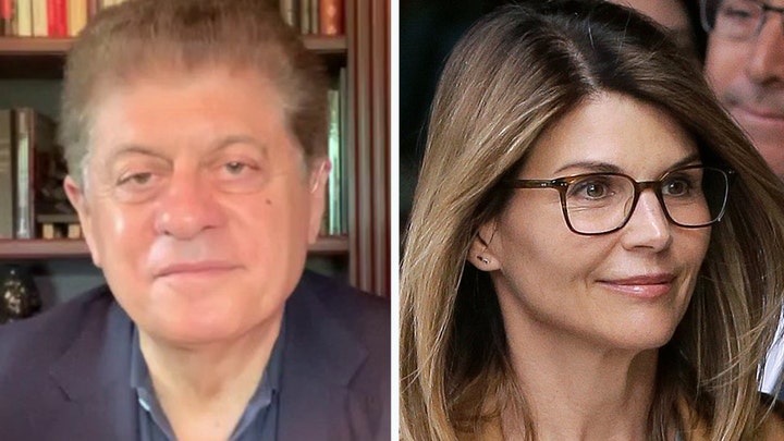 Judge Napolitano on Loughlin college admissions scandal: These are not people worthy of incarceration