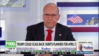 Larry Kudlow: The fear of inflationary tariffs should be overshadowed by Trump's tax cuts and growth agenda