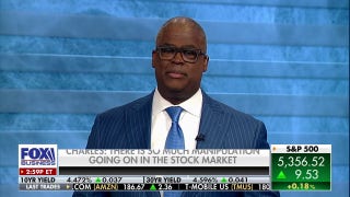 Charles Payne: Everything can be deemed manipulation - Fox Business Video