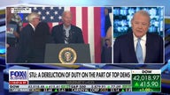 Stuart Varney: This was a dereliction of duty on the part of top Dems, media