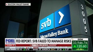 New Fed report reveals what lead to Silicon Valley Bank’s failure - Fox Business Video