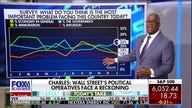 Charles Payne: Wall Street's political operatives face a reckoning