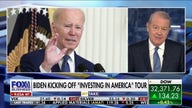 Stuart Varney: Biden has a lot to answer for as he kicks off 'Investing in America' campaign