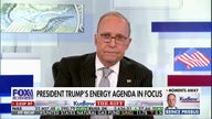 Larry Kudlow: Drill, baby, drill!