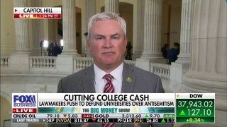 American taxpayers shouldn't have to subsidize these universities for this type of behavior: Rep. James Comer - Fox Business Video