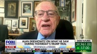 NY vs. Trump is the 'weakest case I've seen in 60 years' of criminal law: Alan Dershowitz