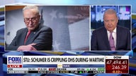Stuart Varney: Schumer should fund Homeland Security and admit to another shutdown defeat