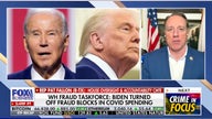 White House fraud task force finds Biden admin turned off fraud blocks in COVID spending