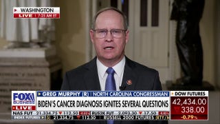 Biden pulled a 'bait and switch' with his cancer diagnosis: Rep. Greg Murphy