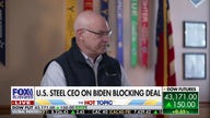 US Steel CEO slams Biden over deal block: 'The government failed us'