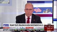  Larry Kudlow: Trump's tariff diplomacy is crushing his Democratic critics