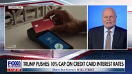 Trump admin pushes 10% cap on credit card interest rates 