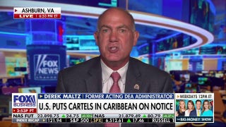 Maduro, cartels 'better be on the lookout' becuase the US military is very powerful: Ex-DEA administrator