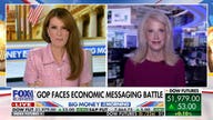 Economic story should be told 'more robustly' by GOP candidates, Kellyanne Conway says