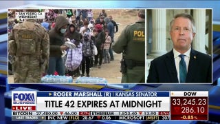 Biden will tolerate immigration chaos to expand Democrat voting base: Sen. Roger Marshall - Fox Business Video