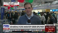 Air marshals facing mandatory border deployment 