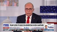 Larry Kudlow: New Hampshire results will reinforce Trump's political comeback