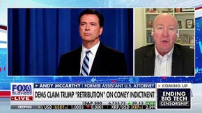 Andy McCarthy says there are problems with how Comey indictment was ‘articulated’ - Fox Business News