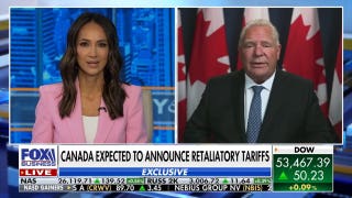 Ontario Premier Doug Ford warns Canada will retaliate dollar-for-dollar to Trump tariffs