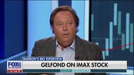 Imax CEO Richard Gelfond on movie comebacks: Blockbusters are what 'drives us'