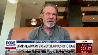 Dennis Quaid on moving Hollywood to Texas: 'It's a business thing' - Fox Business Video