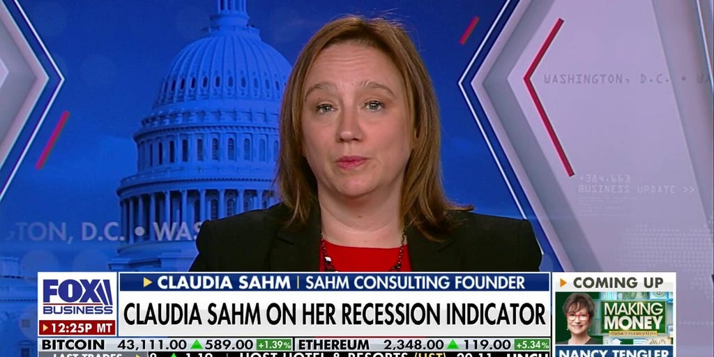 We are not out of the woods, but we’re not in recession: Claudia Sahm | Fox Business Video
