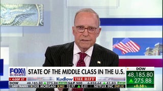 Larry Kudlow: Low taxes are making the American middle class richer