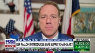 GOP rep raises concerns over dependence on China: 'If COVID didn't wake us up, literally nothing will'