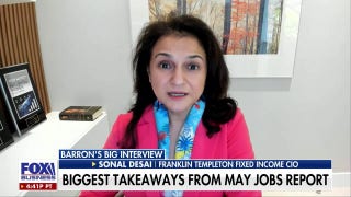 The labor market is strong: Sonal Desai - Fox Business Video