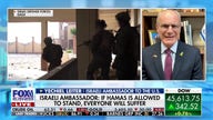 These five things need to happen for Israel-Hamas war to end: Israeli ambassador to US