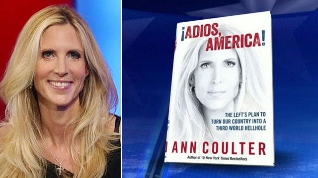 Ann Coulter lays out case in new book 'Adios, America'