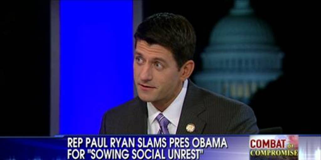 Paul Ryan Blasts President Obama For Divisive Rhetoric Creating Social Unrest Fox News Video 