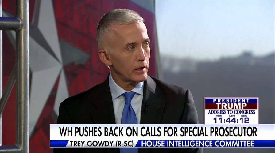 Gowdy: Too early for special prosecutor calls on Russia.