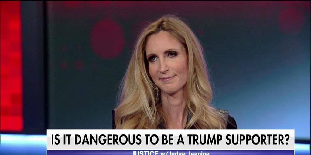 Ann Coulter: Left Has Historically Always Been More Violent Than The ...