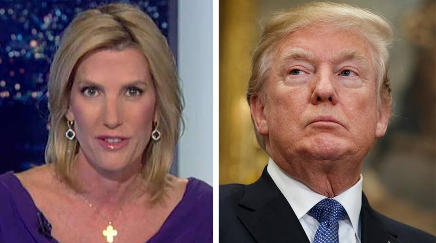 Ingraham: The plot to take down President Trump